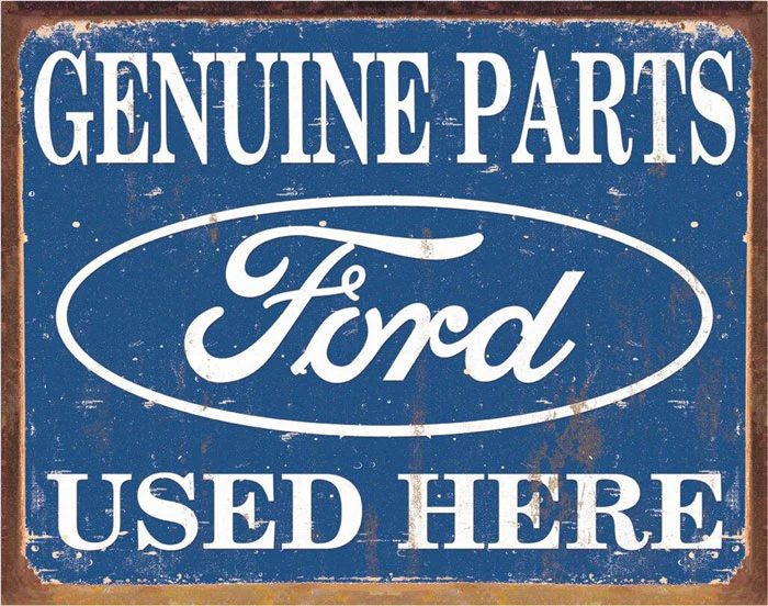 Genuine Ford Parts Used Here Metal Sign - Image 3