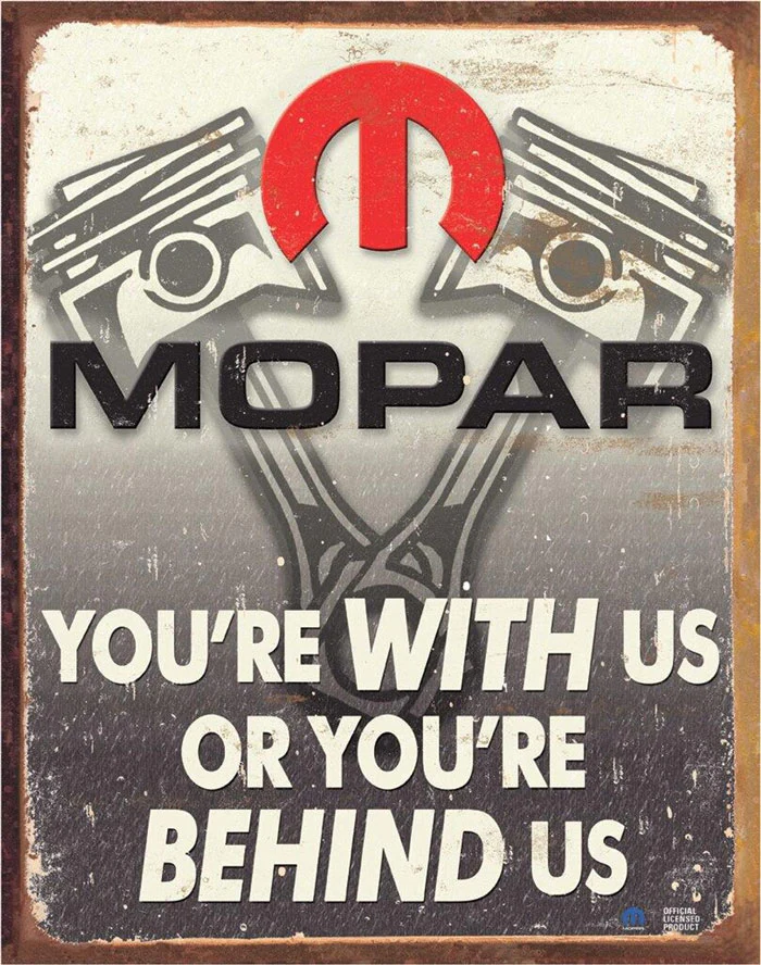 You're With Us or Behind Us Mopar Metal Sign - Image 3